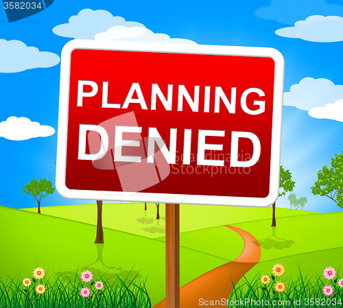 Image of Planning Denied Shows Deny Rejected And Refused