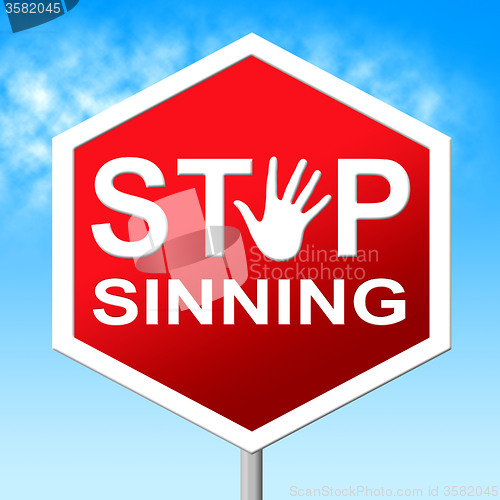 Image of Stop Sinning Represents No Restriction And Sinner