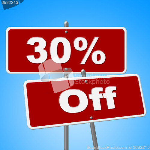 Image of Thirty Percent Off Represents Savings Discounts And Sale