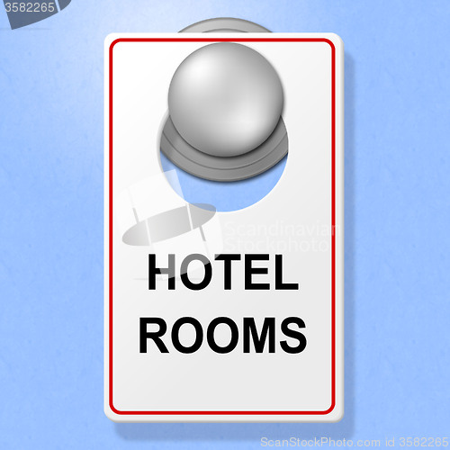 Image of Hotel Rooms Sign Means Place To Stay And Accommodation