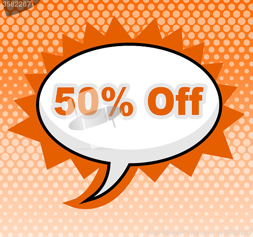 Image of Fifty Percent Off Means Message Advertisement And Signboard