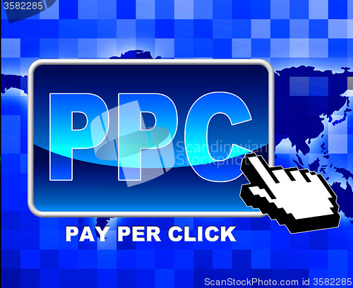 Image of Pay Per Click Means World Wide Web And Advertiser