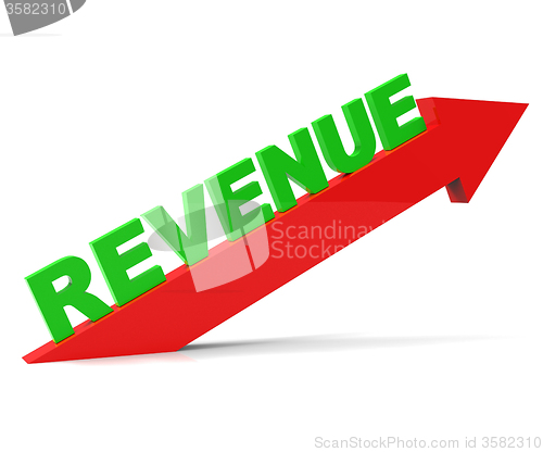 Image of Increasing Revenue Represents Advance Earn And Improvement