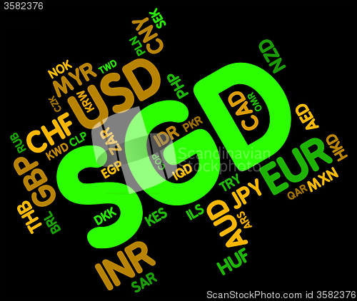 Image of Sgd Currency Represents Foreign Exchange And Banknote