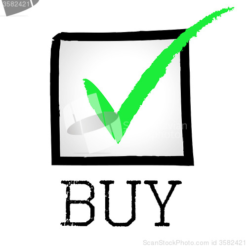 Image of Buy Tick Indicates Buyer Checked And Buying