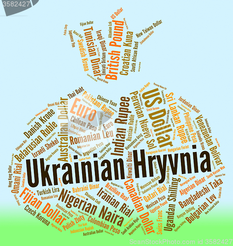 Image of Ukrainian Hryvnia Represents Foreign Currency And Currencies