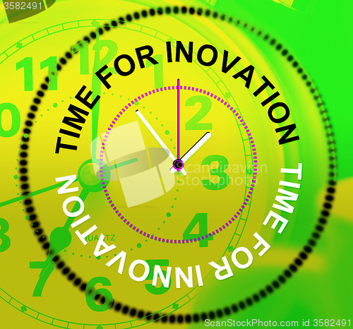 Image of Time For Innovation Represents Concepts Inventions And Thoughts