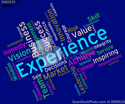 Image of Experience Words Indicates Know How And Competency