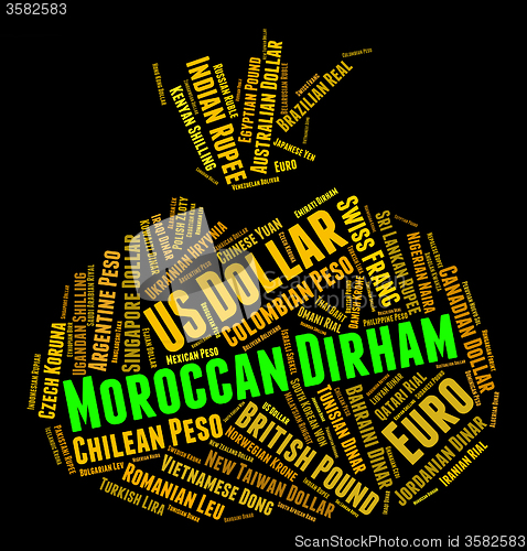 Image of Moroccan Dirham Shows Morocco Dirhams And Currencies