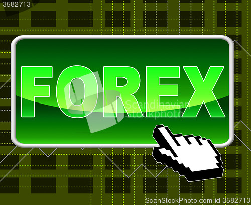 Image of Forex Button Means World Wide Web And Exchange