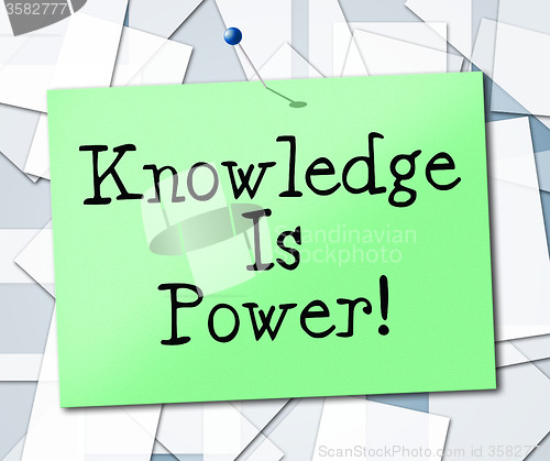 Image of Knowledge Is Power Represents University College And Studying