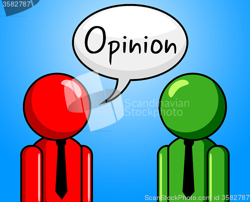 Image of Opinion Conversation Indicates Point Of View And Assumption