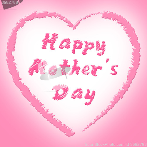 Image of Happy Mother\'s Day Means Ma Celebrate And Parties
