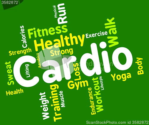 Image of Cardio Word Indicates Get Fit And Aerobics
