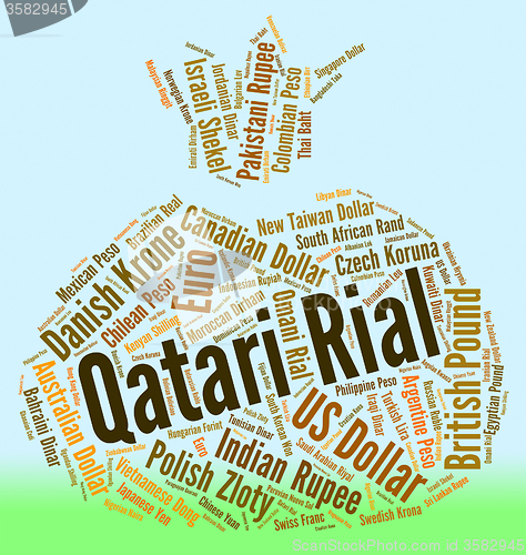 Image of Qatari Rial Indicates Foreign Currency And Currencies