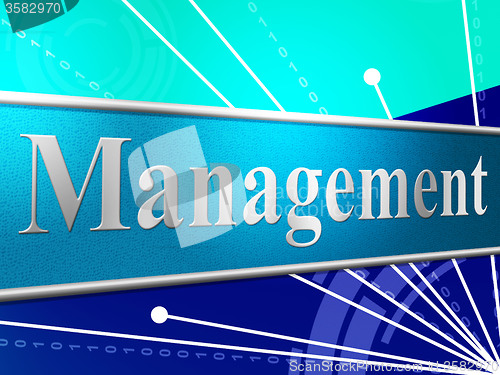 Image of Manage Management Represents Authority Manager And Boss