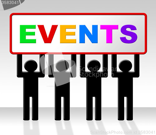 Image of Events Event Indicates Function Happenings And Affairs