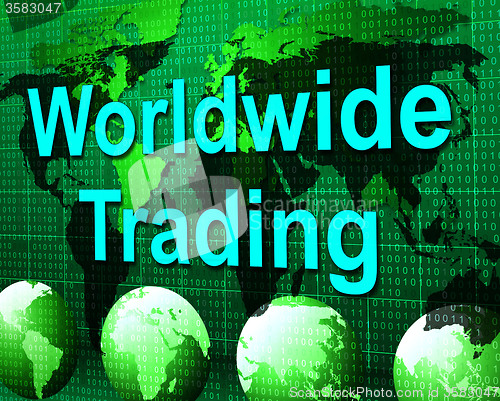 Image of Worldwide Trading Means Globalization Buying And Buy