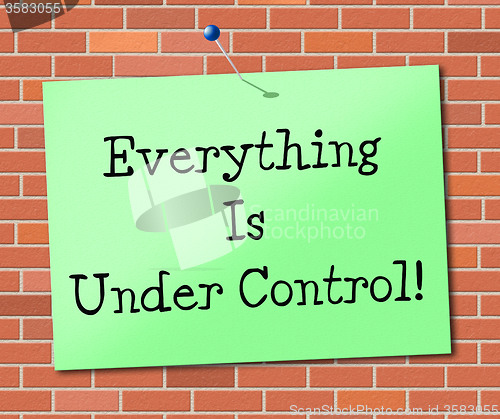 Image of Under Control Represents Arranged Message And Display
