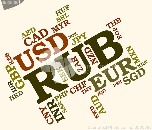 Image of Rub Currency Indicates Foreign Exchange And Broker