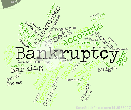 Image of Bankruptcy Word Means Financial Obligation And Arrears