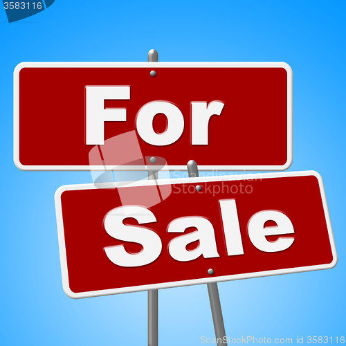 Image of For Sale Signs Represents Sell House And Message
