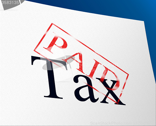 Image of Paid Taxes Represents Confirmation Duties And Excise