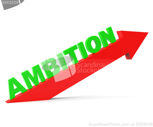 Image of Increase Ambition Shows Arrow Gain And Desire
