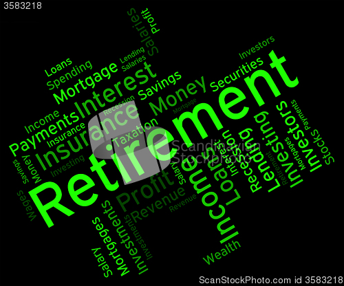 Image of Retirement Word Shows Finish Work And Pensioner
