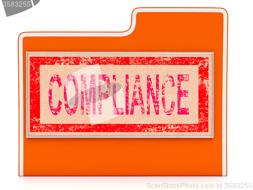 Image of Compliance File Means Agree To And Guidelines