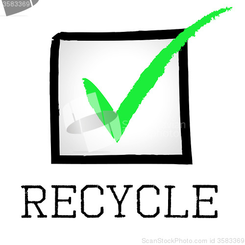 Image of Recycle Tick Shows Go Green And Check