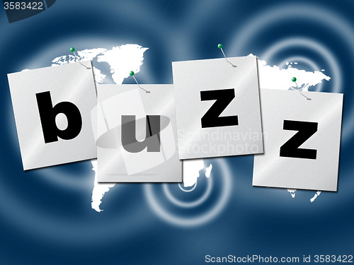 Image of Word Buzz Indicates Public Relations And Publicity