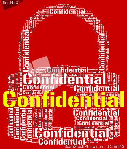 Image of Confidential Lock Means Restricted Words And Forbidden