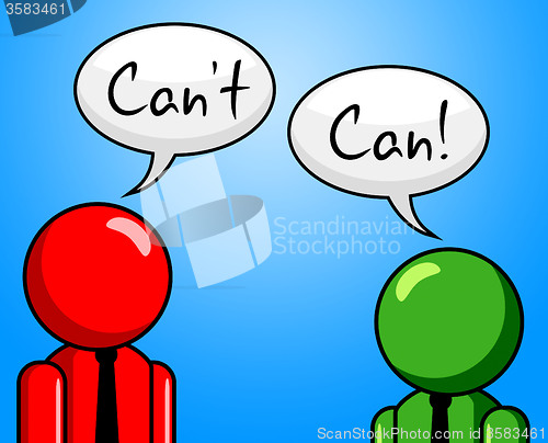 Image of Can\'t Can Represents Within Reach And Achievable