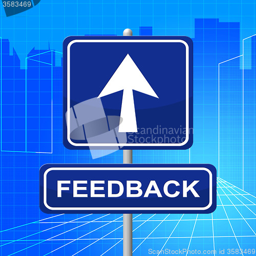 Image of Feedback Sign Shows Direction Comment And Evaluation