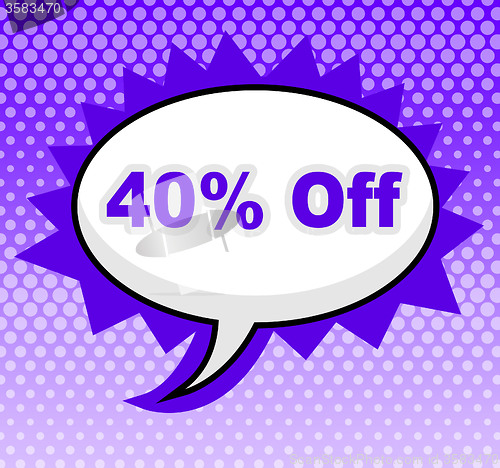 Image of Forty Percent Off Means Savings Retail And Merchandise