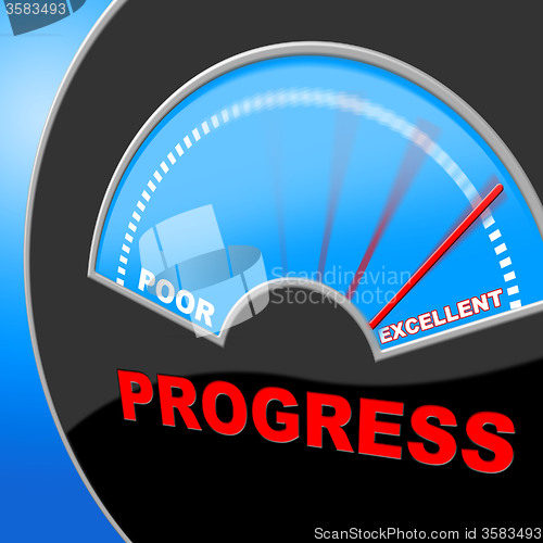 Image of Excellent Progress Means Growth Headway And Fineness