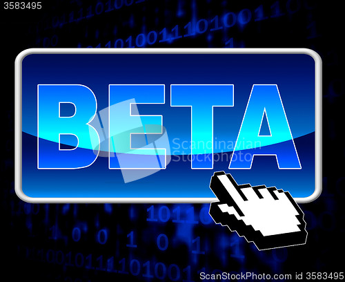 Image of Beta Button Means World Wide Web And Versions