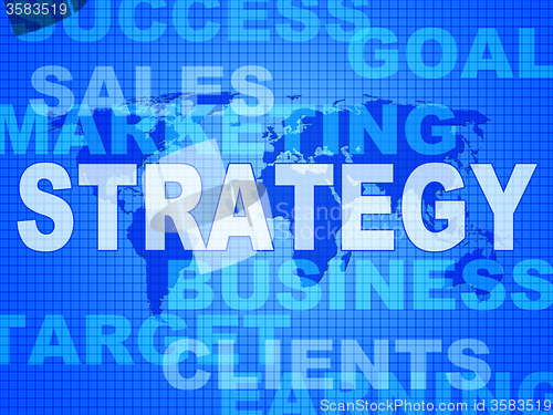 Image of Strategy Words Indicates Solutions Vision And Trade