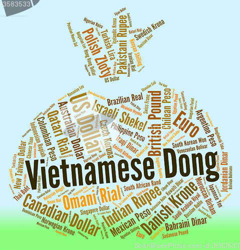 Image of Vietnamese Dong Means Worldwide Trading And Dongs