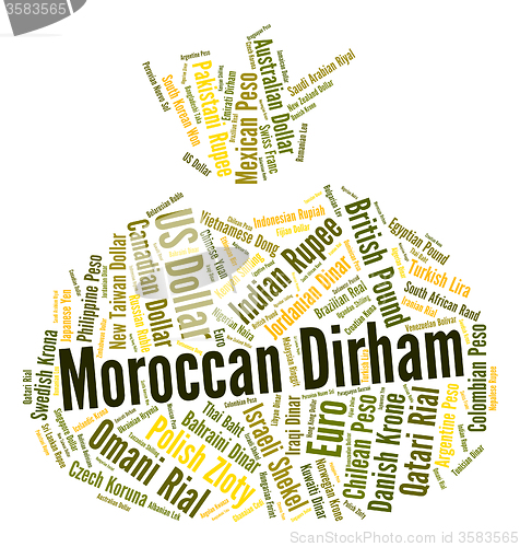 Image of Moroccan Dirham Shows Foreign Exchange And Dirhams