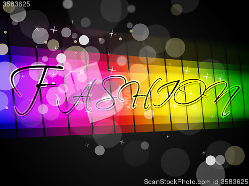 Image of Fashion Sign Means Trendy Vogue And Stylish