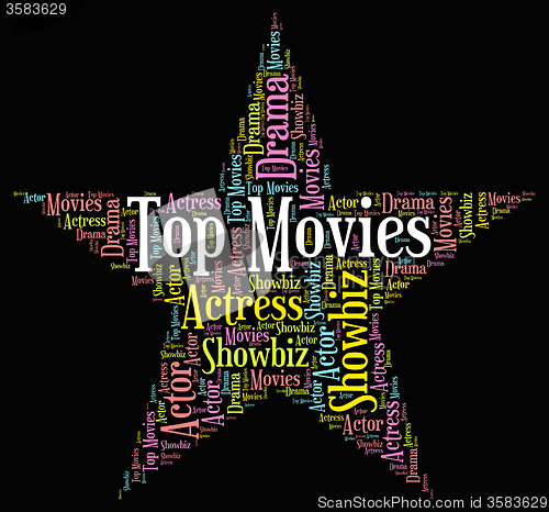 Image of Top Movies Means Motion Picture And Filmography