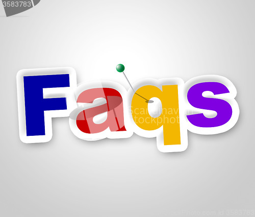 Image of Faqs Sign Means Frequently Asked Questions And Advertisement