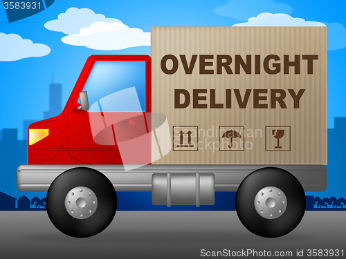 Image of Overnight Delivery Represents Next Day And Courier