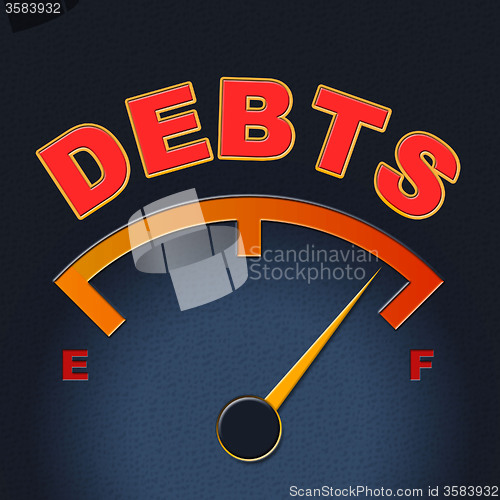 Image of Debts Gauge Means Display Finance And Meter