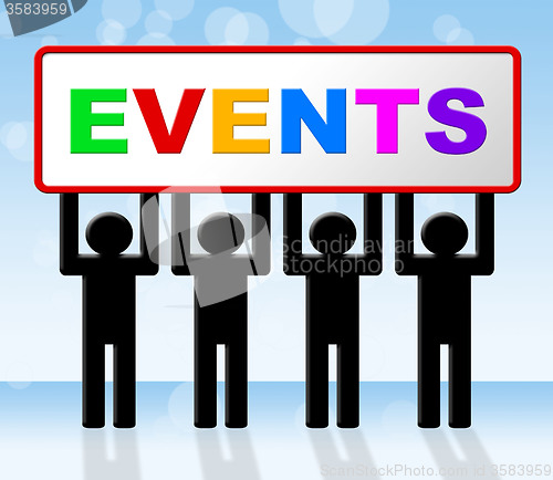Image of Event Events Represents Function Affair And Affairs