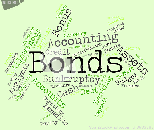 Image of Bonds Word Indicates Bank Loan And Advance