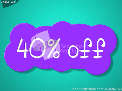 Image of Forty Percent Off Shows Discounts Sales And Sale