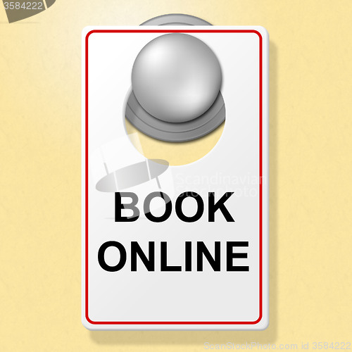 Image of Book Online Sign Means Place To Stay And Booked